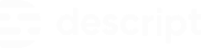 Descript